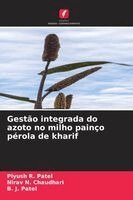 Piyush R Patel, Nirav N Chaudhari, B J Patel - Gestão integrada do azoto no milho painço pérola de kharif, Häftad. Tillgänglighet: Lägg i varukorg