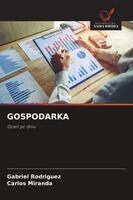 Gabriel Rodríguez, Carlos Miranda - Gospodarka, Häftad