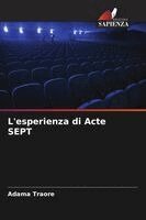 Adama Traore - L'esperienza di Acte SEPT, Häftad
