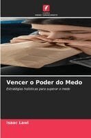 Isaac Lawi - Vencer o Poder do Medo, Häftad