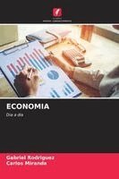 Gabriel Rodríguez, Carlos Miranda - Economia, Häftad