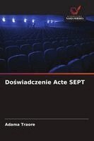Adama Traore - Doświadczenie Acte SEPT, Häftad