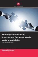 Neeraj Kumari - Mudanças culturais e transformações emocionais após a aquisição, Häftad