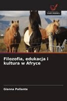 Gianna Pallante - Filozofia, edukacja i kultura w Afryce, Häftad. Tillgänglighet: Lägg i varukorg