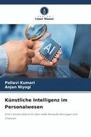 Pallavi Kumari, Anjan Niyogi - Künstliche Intelligenz im Personalwesen, Häftad. Tillgänglighet: Lägg i varukorg