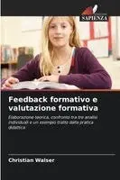 Christian Walser - Feedback formativo e valutazione formativa, Häftad. Tillgänglighet: Lägg i varukorg