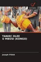 Joseph Itoua - Taniec Olee U Mbosi (Kongo), Häftad. Tillgänglighet: Lägg i varukorg