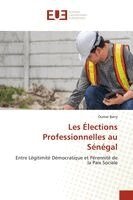 Oumar Barry - Les Élections Professionnelles au Sénégal, Häftad. Tillgänglighet: Lägg i varukorg