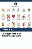 Lorena Martin - Verbesserung der Trainingskonstanz, Häftad. Tillgänglighet: Lägg i varukorg