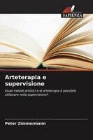 Peter Zimmermann - Arteterapia e supervisione, Häftad. Tillgänglighet: Lägg i varukorg