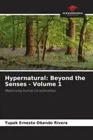 Tupak Ernesto Obando Rivera - Hypernatural, Häftad. Tillgänglighet: Lägg i varukorg