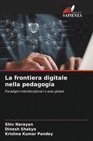 Shiv Narayan, Dinesh Shakya, Krishna Kumar Pandey - frontiera digitale nella pedagogia, Häftad. Tillgänglighet: Lägg i varukorg