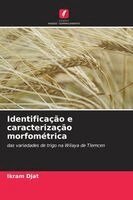 Ikram Djat - Identificação e caracterização morfométrica, Häftad