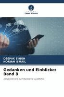 Deepak Singh, Noriah Ismail - Gedanken und Einblicke, Häftad