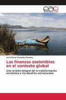 Joel Herval Centellas Paredes - finanzas sostenibles en el contexto global, Häftad