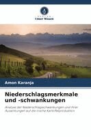 Amon Karanja - Niederschlagsmerkmale und -schwankungen, Häftad