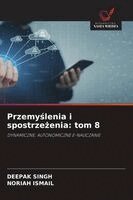 Deepak Singh, Noriah Ismail - Przemyślenia i spostrzeżenia, Häftad