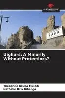 Théophile Kiluba Muledi, Nathalie Uzia Bihanga - Uighurs, Häftad. Tillgänglighet: Lägg i varukorg