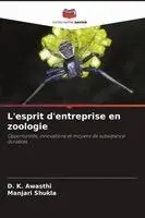 D K Awasthi, Manjari Shukla - L'esprit d'entreprise en zoologie, Häftad. Tillgänglighet: Lägg i varukorg