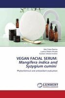 Vitor Freire Ramos, Luanny Ribeiro Ricarte, Gustavo Oliveira Everton - Vegan Facial Serum, Häftad. Tillgänglighet: Lägg i varukorg