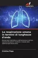 Cristina Popa - respirazione umana in termini di lunghezze d'onda, Häftad. Tillgänglighet: Lägg i varukorg