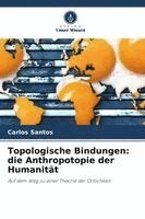 Carlos Santos - Topologische Bindungen, Häftad