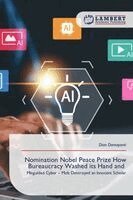 Dian Damayanti - Nomination Nobel Peace Prize How Bureaucracy Washed its Hand and, Häftad. Tillgänglighet: Lägg i varukorg
