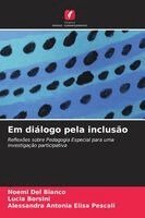 Noemi del Bianco, Lucia Borsini, Alessandra Antonia Elisa Pescali - Em diálogo pela inclusão, Häftad
