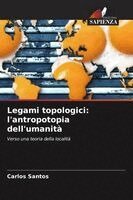 Carlos Santos - Legami topologici, Häftad