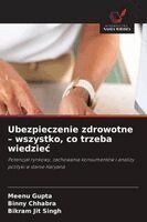 Meenu Gupta, Binny Chhabra, Bikram Jit Singh - Ubezpieczenie zdrowotne - wszystko, co trzeba wiedziec, Häftad