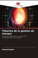 Ahmed Rageh - Théories de la gestion de marque, Häftad