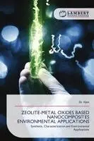 Vipin - Zeolite-Metal Oxides Based Nanocomposites Environmental Applications, Häftad. Tillgänglighet: Lägg i varukorg