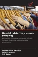 Nudrat Moini Rahman, Nabeel Ahmad, MD Sadan - Handel odzieżowy w erze cyfrowej, Häftad