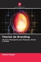 Ahmed Rageh - Teorias de Branding, Häftad