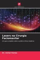 Aviral Verma - Lasers na Cirurgia Faciomaxilar, Häftad