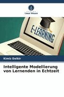 Kimiz Dalkir - Intelligente Modellierung von Lernenden in Echtzeit, Häftad