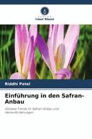 Riddhi Patel - Einführung in den Safran-Anbau, Häftad. Tillgänglighet: Lägg i varukorg