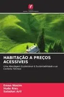 Eman Wasim, Huda Riaz, Sabahat Arif - Habitação a Preços Acessíveis, Häftad. Tillgänglighet: Lägg i varukorg