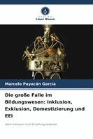 Marcelo Payacán García - große Falle im Bildungswesen, Häftad. Tillgänglighet: Lägg i varukorg