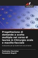 Padmakar Baviskar, Pareeksit Bagchi - Progettazione di domande a scelta multipla nel corso di laurea in Chirurgia orale e maxillo-facciale, Häftad. Tillgänglighet: Lägg i varukorg