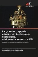 Marcelo Payacán García - grande trappola educativa, Häftad. Tillgänglighet: Lägg i varukorg
