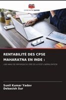 Sunil Kumar Yadav, Debasish Sur - Rentabilité Des Cpse Maharatna En Inde, Häftad. Tillgänglighet: Lägg i varukorg