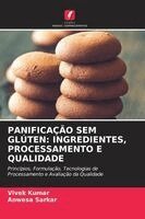 Vivek Kumar, Anwesa Sarkar - Panificação Sem Glúten, Häftad. Tillgänglighet: Lägg i varukorg