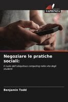 Benjamin Todd - Negoziare le pratiche sociali, Häftad. Tillgänglighet: Lägg i varukorg
