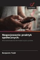 Benjamin Todd - Negocjowanie praktyk spolecznych, Häftad. Tillgänglighet: Lägg i varukorg