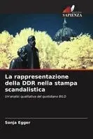 Sonja Egger - rappresentazione della DDR nella stampa scandalistica, Häftad. Tillgänglighet: Lägg i varukorg