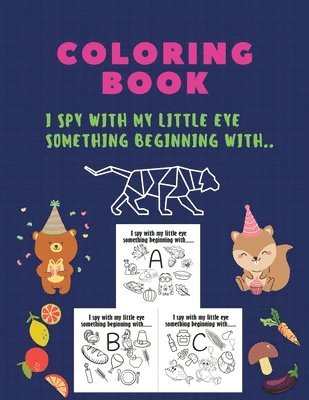 bokomslag Coloring Book, I Spy With My Little Eye Something Beginning With