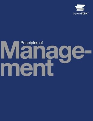 Openstax, David S. Bright - Principles of Management, Häftad