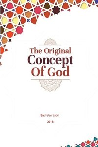 bokomslag The Original Concept Of God