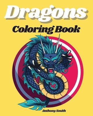 bokomslag Dragons Coloring Books